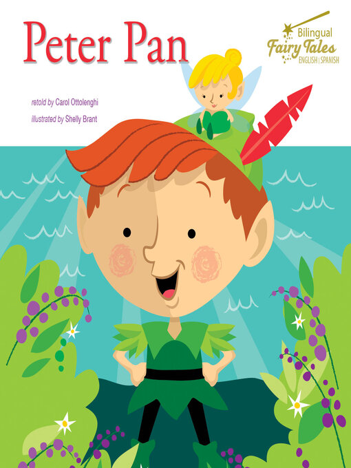 Title details for Bilingual Fairy Tales Peter Pan, Grades 1 - 3 by Carol Ottolenghi - Available